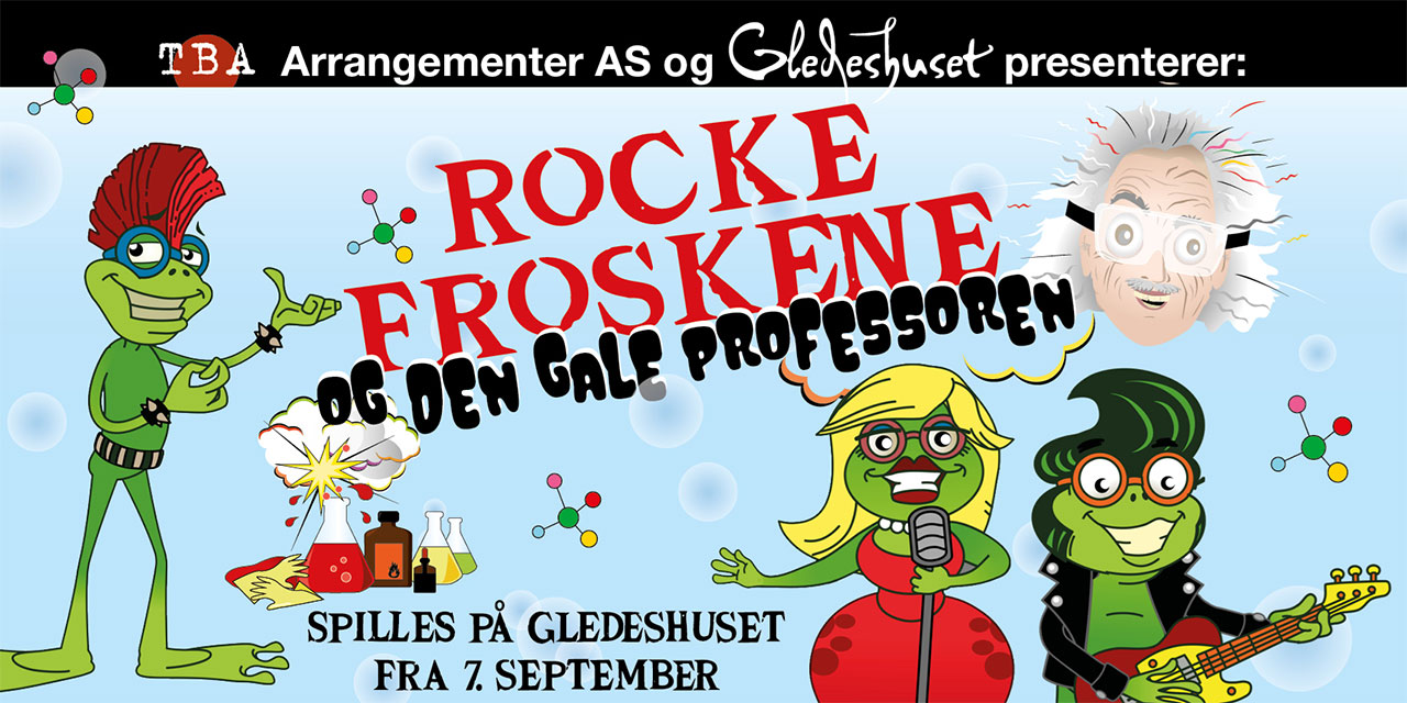 Bildet er en plakat som viser årets forestilling som heter: Rockefroskene og den gale professoren.